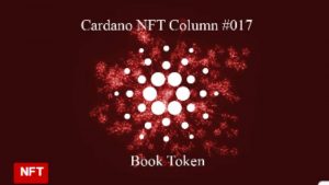 Lee más sobre el artículo Cardano NFT: token de libro – El criptonomista